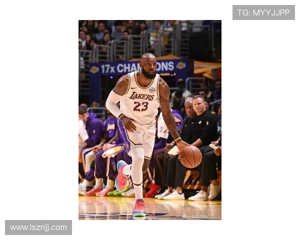 詹姆斯本赛季球队贡献表现稳健 詹姆斯本赛季球队贡献表现稳健